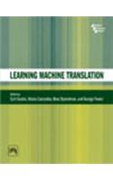 Learning Machine Translation
