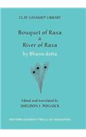 “Bouquet of Rasa” & “River of Rasa”