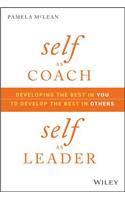 Self as Coach, Self as Leader