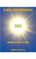 In His Living Presence 333