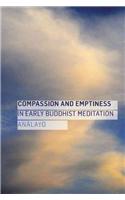 Compassion and Emptiness in Early Buddhist Meditation