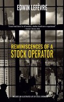 Reminiscences of a Stock Operator (Warbler Classics)