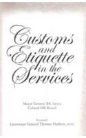 Customs & Etiquette in the Services