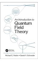 An Introduction To Quantum Field Theory