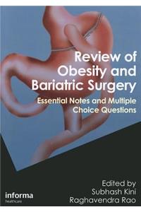 Review of Obesity and Bariatric Surgery