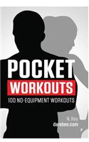Pocket Workouts - 100 no-equipment Darebee workouts