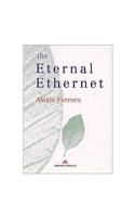 The Eternal Ethernet