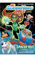 DC Super Hero Girls: Spaced Out