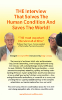 Interview That Solves The Human Condition And Saves The World!