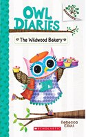 The Wildwood Bakery (A Branches Book)