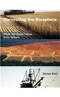 Harvesting the Biosphere