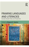 Framing Languages and Literacies