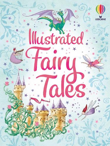 Illustrated Fairy Tales