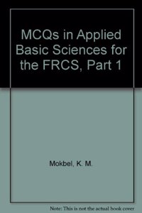 McQs in Applied Basic Sciences for the Frcs