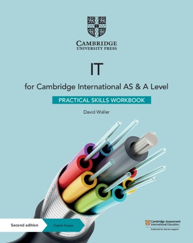 Cambridge International as & a Level It Practical Skills Workbook with Digital Access (2 Years)