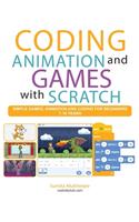 Coding Animation and Games with Scratch