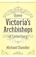 Queen Victoria's Archbishops of Canterbury