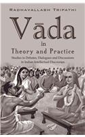 Vada in Theory and Practice