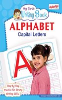 My First Writing Book - Alphabet Capital Letters