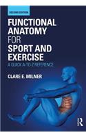 Functional Anatomy for Sport and Exercise