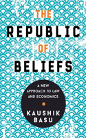 The Republic of Beliefs Hardcover â€“ 20 August 2018