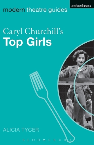 Caryl Churchill's Top Girls