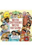 We're Different, We're the Same (Sesame Street)