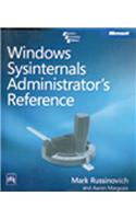 Windows Sysinternals Administrator’S Reference