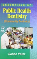 Essentials of Public Health Dentistry (Community Dentistry)
