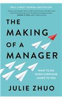 The Making of a Manager