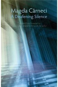 A Deafening Silence