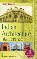 Indian Architecture Islamic Period
