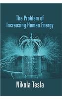 Problem of Increasing Human Energy