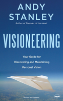 Visioneering, Revised and Updated Edition