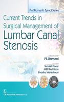 Current Trends in Surgical Management of Lumbar Canal Stenosis