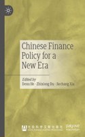 Chinese Finance Policy for a New Era