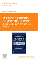 Mosby's Dictionary of Medicine, Nursing & Health Professions - Elsevier eBook on Vitalsource (Retail Access Card)