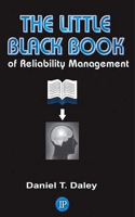 Little Black Book of Reliability Management