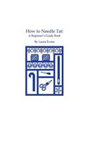 How to Needle Tat