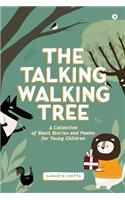 Talking Walking Tree