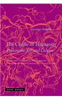 The Cradle of Humanity