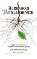 Business unIntelligence