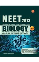 NEET National Eligibility Cum Entrance Test 2013 Biology an Advanced Package for Medical Entrance Exams (Vol.1)