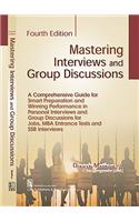 Mastering Interviews and Group Discussions
