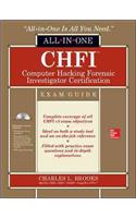 CHFI Computer Hacking Forensic Investigator Certification All-in-One Exam Guide