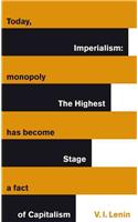 Imperialism: The Highest Stage of Capitalism