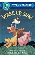 Wake Up, Sun!