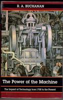 The Power of the Machine: The Impact of Technology from 1700 to the Present Day