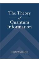 Theory of Quantum Information