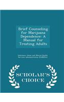 Brief Counseling for Marijuana Dependence